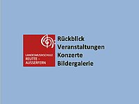 rotes Logo der LMS Reutte-Außerfern auf hellblauem Hintergrund mit Text Rückbliche, Veranstaltungen, Konzerte, Bildergarlerie