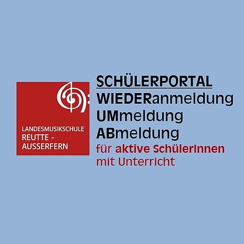 SchülerInnen Portal für WIEDERanmeldung, UMmeldung und ABmeldung